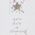 Shining Star - gold ink, sparkle medium  Great for congratulations or graduation. Any greeting available inside. $5 